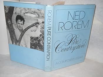 Pure Contraption: A Composer's Essays