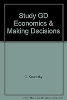 Study GD, Economics & Making Decisions 0314656847 Book Cover