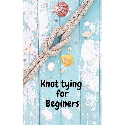 Hannah Davis presents Knot Tying for Beginners episode artwork