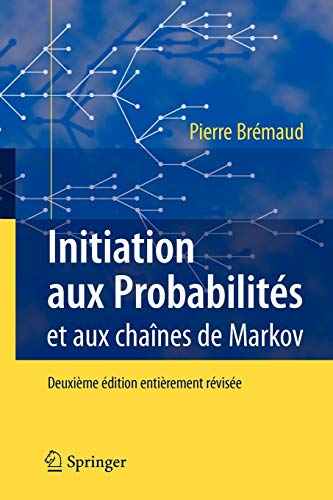 Télécharger Initiation aux Probabilités: et aux chaînes de Markov PDF Ebook En Ligne