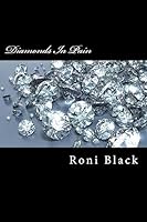 Diamonds in Pain 150861203X Book Cover