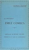  Le Président Émile Combes (French Edition)
