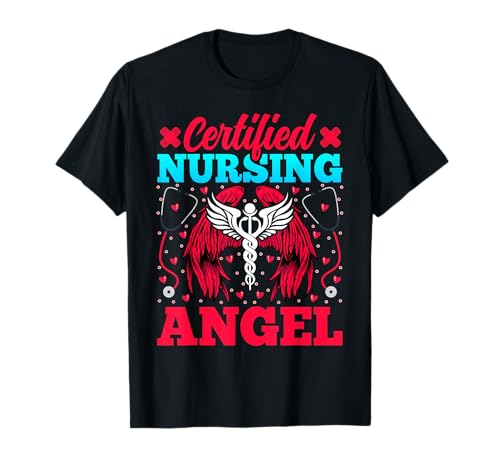 Certified Nursing Angel - Certified Nurse Assistant CNA T-Shirt