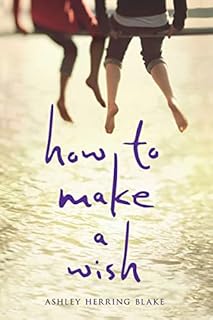 How to Make a Wish