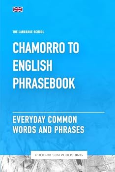 Paperback Chamorro To English Phrasebook - Everyday Common Words And Phrases Book