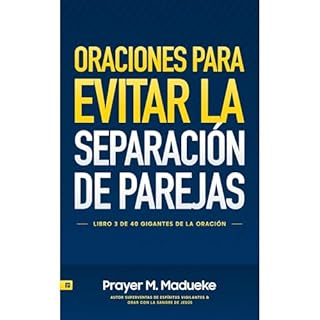 Oraciones Para Evitar la Separaci&oacute;n de Parejas Audiolibro Por Prayer M. Madueke arte de portada