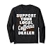 Coffee Shirt sostiene il tuo chicco di caffè locale Maglia a Manica
