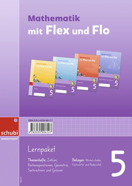 Mathematik mit Flex und Flo: Lernpaket Mathematik 5 (Mathematik mit Flex und Flo - Ausgabe Schweiz: 5. Schuljahr)