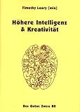 Höhere Intelligenz und Kreativität (Der Grüne Zweig)