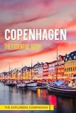 COPENHAGEN: The Essential Guide (The Explorers Companion)