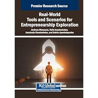 Real-World Tools and Scenarios for Entrepreneurship Exploration