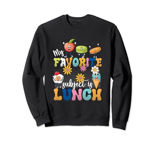Mi tema favorito es Lunch Lady Cafetería Crew Retro 80s Sudadera