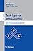 Text, Speech and Dialogue: 8th International Conference, TSD 2005, Karlovy Vary, Czech Republic, September 12-15, 2005, Proceedings (Lecture Notes in Computer Science, 3658)