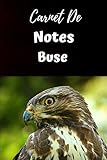 Carnet De Notes Buse: Carnet de Notes 6x9 pouces personnalisé de 100 pages lignées|Une belle idée de cadeau pour amoureux des Buses