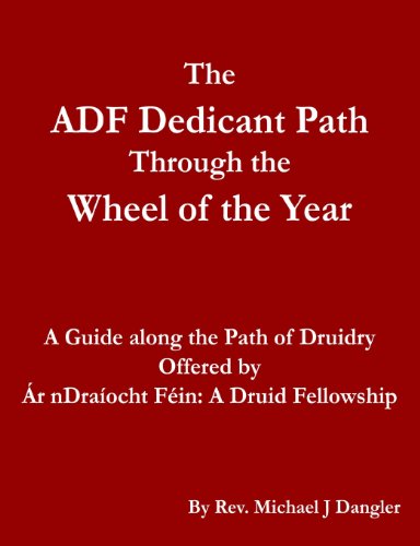 The ADF Dedicant Path Through the Wheel of the Year