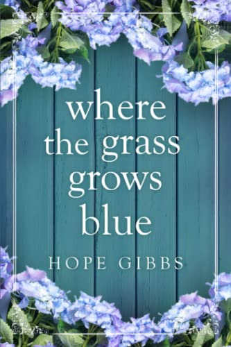 Where The Grass Grows Blue #TOP5