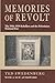 Memories of Revolt: The 1936–1939 Rebellion and the Palestinian National Past