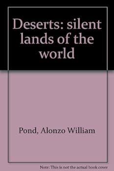 Hardcover Deserts: silent lands of the world Book