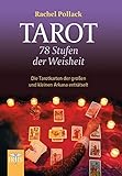 crowley tarot buch pdf  Tarot - 78 Stufen der Weisheit: Die Tarotkarten der großen und kleinen Arkana enträtselt