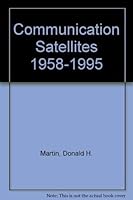 Communication Satellites, 1958-1995 1884989020 Book Cover