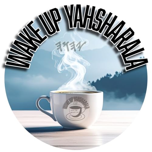 WAKE UP YAHSHARALA cover art