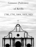 Censuses (Padrones) of Revilla 1780, 1791, 1804, 1819, 1825
