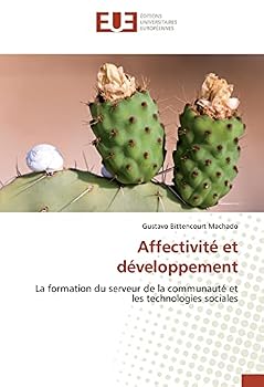 Paperback Affectivité Et Développement [French] Book