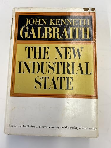 The New Industrial State 0395389917 Book Cover