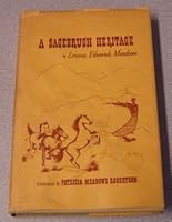 A Sagebrush Heritage: the Story of Ben Edwards and His Family B006AAUJXM Book Cover