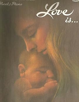 Paperback Love Is...Vocal/Piano (Words, Chords, Music, Poetry, Photographs) Book