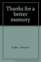 Thanks for a better memory B0007EA7SY Book Cover