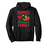 Mommy's Midnight Kiss Mom Funny Christmas Xmas