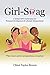 Girl-Swag: A Global Girl's Curriculum for Personal Development & Lifestyle Enhancement