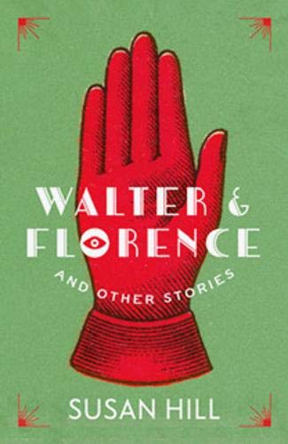 Walter & Florence and Other Stories