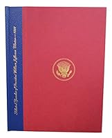 Selected Speeches of President William Jefferson Clinton 1998 - Limited Edition (1 of 215) B07S887DHV Book Cover