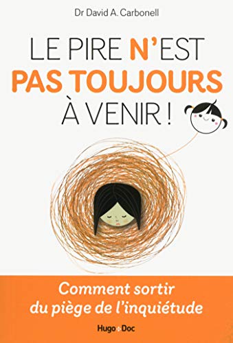 Télécharger Le pire n'est pas toujours à venir ! (Hors collection) Livre eBook France