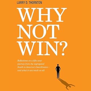 Why Not Win? Audiolibro Por Larry D. Thornton arte de portada