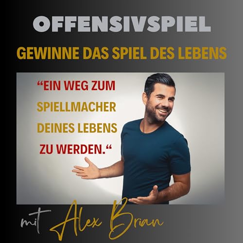 『#117 Offensivspiel-Philosophie: Ein Weg zum Spielmacher deines Lebens zu werden.』のカバーアート