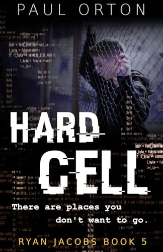 Hard Cell: A thriller for boys aged 13-15 (Ryan Jacobs, Band 5) für 10,69 EUR bei amazon.de Bild: Hard Cell: A thriller for boys aged 13-15 (Ryan Jacobs, Band 5) für 10,69 EUR bei amazon.de
