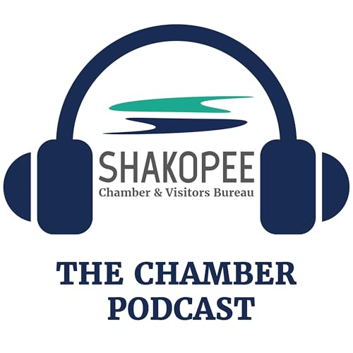 The Shakopee Chamber Podcast cover art
