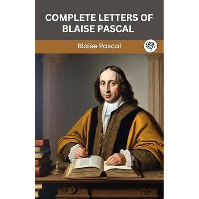 Complete Letters of Blaise Pascal