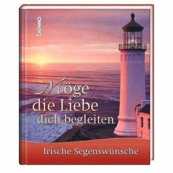 Hardcover Möge die Liebe dich begleiten [German] Book