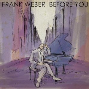 Frank Weber (2) Before You
