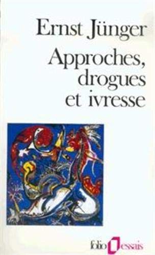 Approches, drogues et ivresse