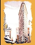 Watercolor Flatiron building notebook - New York journal - NYC composition book: 110 pages - A4 - 8,5 x 11 inches - college ruled - United States - USA -