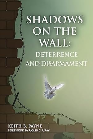 Shadows on the Wall: Deterrence and Disarmament