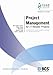 Produktbild Project Management for IT-Related Projects: Textbook for the ISEB Foundation Certificate in IS Project Management