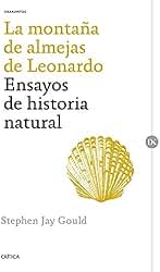La montaña de almejas de Leonardo: Ensayos de historia natural (Drakontos)