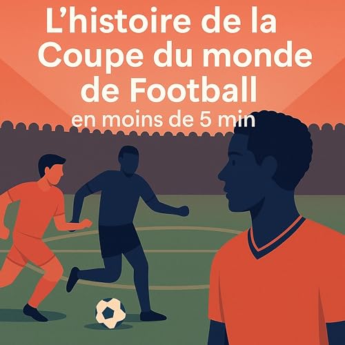 『Episode 2 : La COUPE DU MONDE de Football』のカバーアート