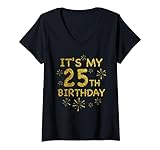 Photo Gallery donna funny its my 25th birthday shirt camicia di compleanno 25 anni maglietta con collo a v Photo Gallery donna funny its my 25th birthday shirt camicia di compleanno 25 anni maglietta con collo a v